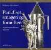 PARADISET, SMAGEN OG FORNUFTEN